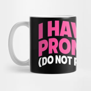 I Have No Pronouns Mug